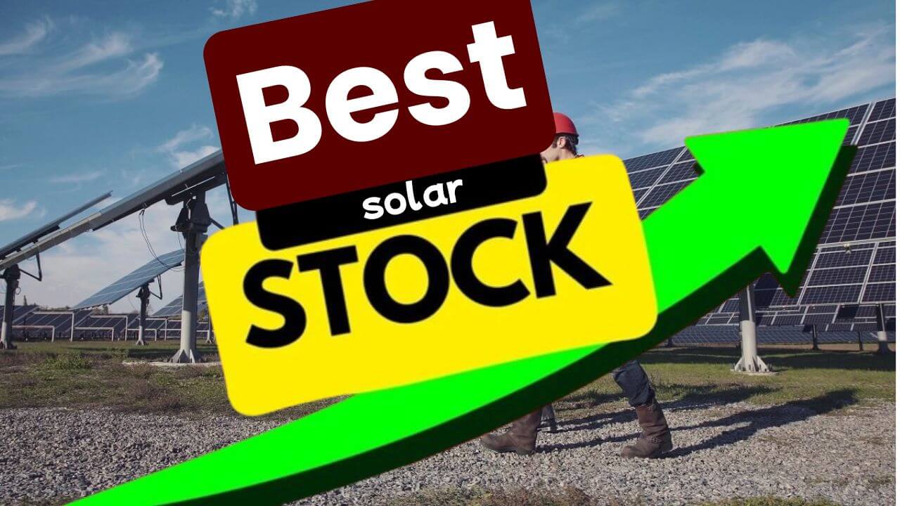 Best solar stock